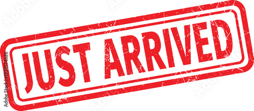 JUST ARRIVED red rubber stamp text