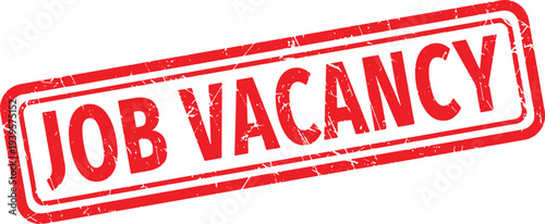JOB VACANCY red rubber stamp text