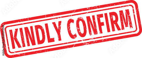 CONFIRM red rubber stamp text