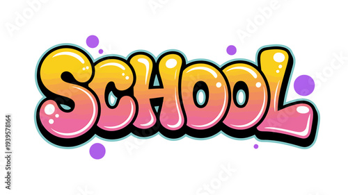 Colorful school text with purple bubbles on white background