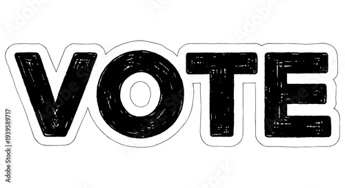 Simple black and white sticker with the word vote encouraging people to exercise their right to participate in elections and shape their community's future