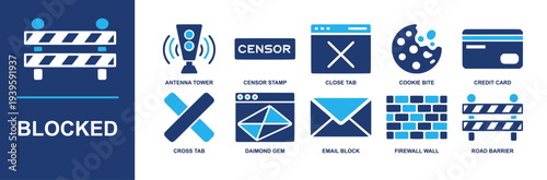 Blocked access icon set. Containing road barrier, antenna tower, censor stamp, close tab, cookie bite, credit card, cross tab, email block, firewall wall and more. Solid fill vector icons