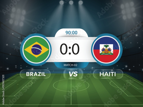 Brazil vs Haiti 2026 world cup match with scoreboard and broadcast schedule template design