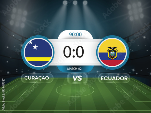 Ecuador vs Curaçao 2026 world cup match with scoreboard and broadcast schedule template design