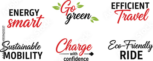 Collection of eco friendly typography labels featuring energy smart go green sustainable mobility and charge with confidence text for electric vehicle and environmental branding projects