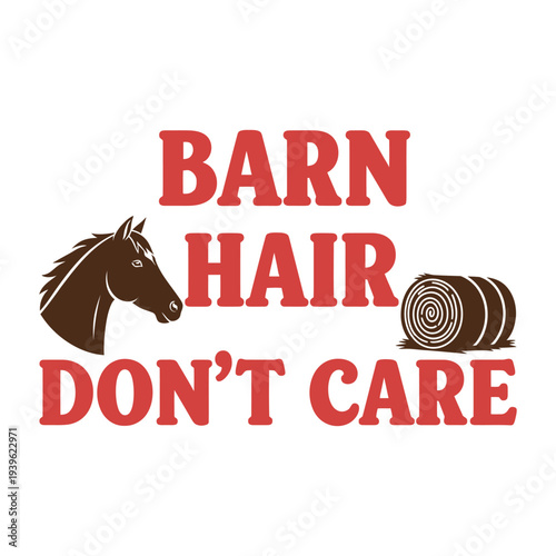 Barn themed humorous graphic with horse and hay tshirt design