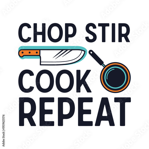 Cooking illustration with knife and pan and text tshirt design
