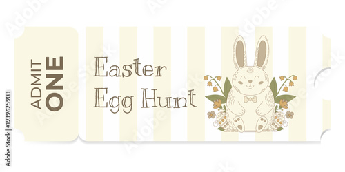Ticket for Easter egg hunt with cute bunny illustration. Admission pass featuring striped design and spring flower decorations. Celebration invitation card for holiday festival activity.