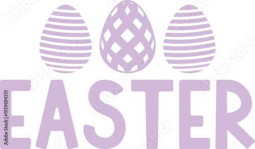 Easter typography clip art design on plain white transparent isolated background for card, shirt, hoodie, sweatshirt, apparel, tag, mug, icon, poster or badge