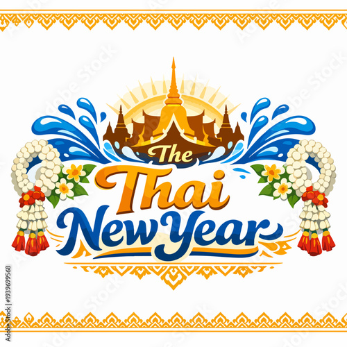 Vibrant The Thai New Year logo featuring golden temple, floral garlands, and ornate patterns, symbolizing Songkran celebrations, renewal, blessings, and Thailand’s joyful cultural traditions