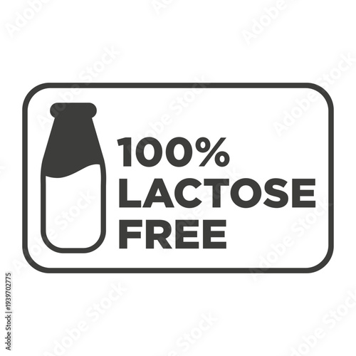 100 Percent Lactose Free Label Icon Badge Milk Bottle Vector Sign