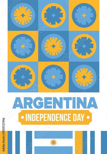 Argentina National Day. Happy holiday. Independence and freedom day. Celebrate annual. Argentina flag. Patriotic argentine design. Poster, card, banner, template, background. Vector illustration