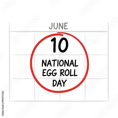 National Egg Roll Day June 10th calendar event illustration