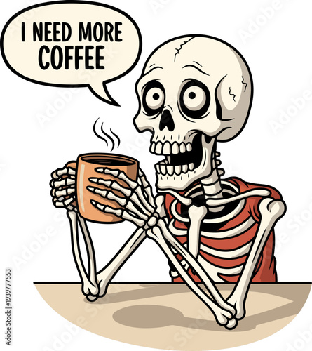 Funny Skeleton Needs More Coffee Cartoon Illustration