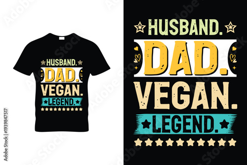 Funny Vintage Husband Dad Vegan Legend Retro T-Shirt