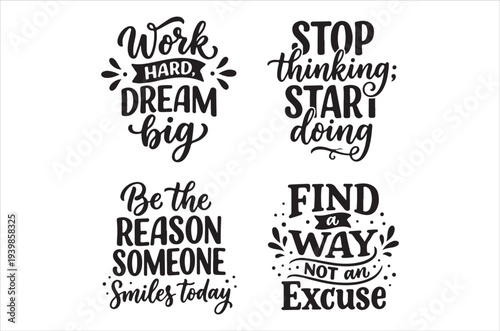 Motivational lettering art featuring inspirational quotes and decorative elements