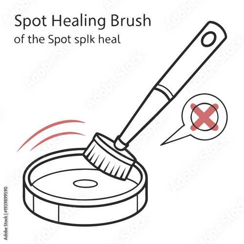 Illustration of spot healing brush tool showing incorrect usage with large cross mark and circular arrows for digital editing software education