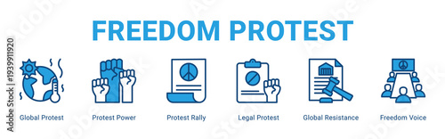 Freedom Protest web banner icon concept,  with Global Protest, Protest Power, Protest Rally, Legal Protest, Global Resistance, Freedom.