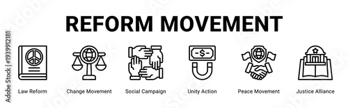 Reform Movement web banner icon concept,  with Law Reform, Change Movement, Social Campaign, Unity Action, Peace Movement, Justice Allianc.