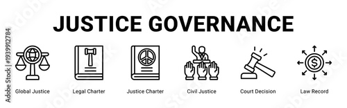 Justice Governance web banner icon concept,  with Global Justice, Legal Charter, Justice Charter, Civil Justice, Court Decision, Law Rec.