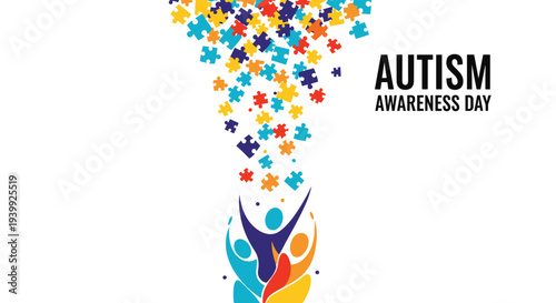 Inspirational poster for Autism Awareness Day showing colorful human figures reaching up towards a rain of puzzle pieces.