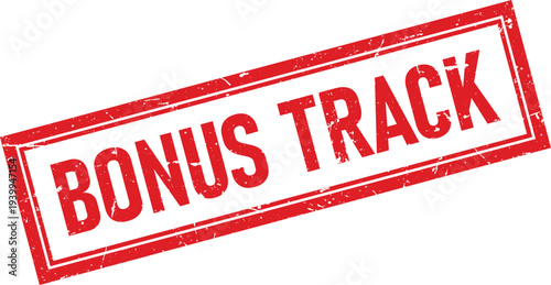 Red Distressed Bonus Track Text Rectangular Rubber Stamp Impression On White Backdrop