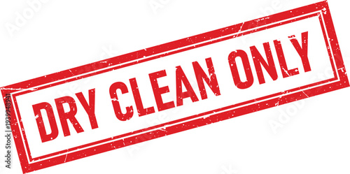 Distressed Red Rubber Stamp Impression of Text Dry Clean Only Isolated