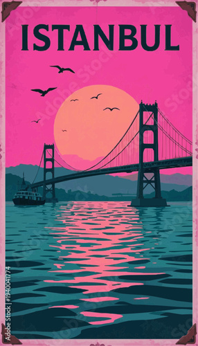 Vintage retro travel poster of the Bosphorus Bridge.4K poster.Typography ISTANBUL on top.Vector illustration. 

