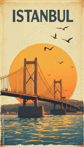 Vintage retro travel poster of the Bosphorus Bridge.4K poster.Typography ISTANBUL on top.Vector illustration. 

