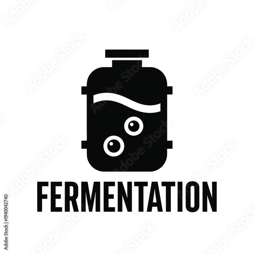 A simple black and white graphic depicts a fermentation vessel containing liquid and bubbles paired with the text fermentation high quality professional detailed modern elegant stylish