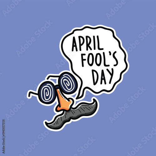 April Fool's Day Sticker With Prank Glasses, Fake Nose and Mustache on Blue Background