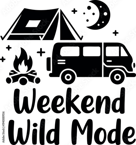 Weekend Wild Mode Camping Adventure Vector with Tent, Campfire, Van, and Moon for Outdoor Enthusiasts