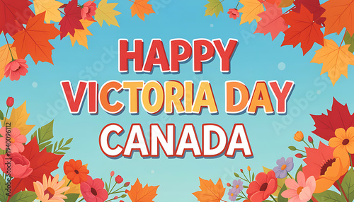 Wallpaper Mural Victoria Day Canada Maple Leaf Celebration
 Torontodigital.ca