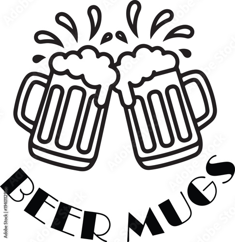 Cheers concept with Clinking beer mugs with splashing foam and typography, black and white vector illustration.