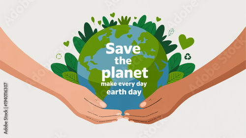 Hands holding green earth with leaves and hearts save the planet message eco friendly concept