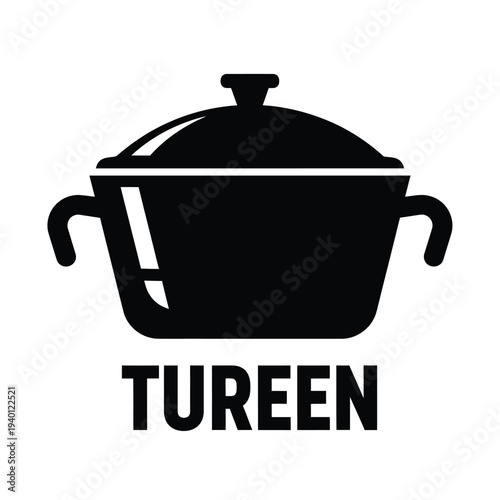 A simple black silhouette depicts a traditional tureen a covered serving dish with the word tureen boldly displayed below high quality professional detailed modern