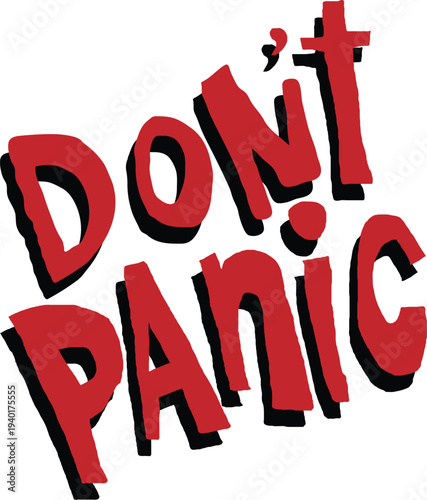 Bold Red Don't Panic Handwritten Typography Isolated On White Background