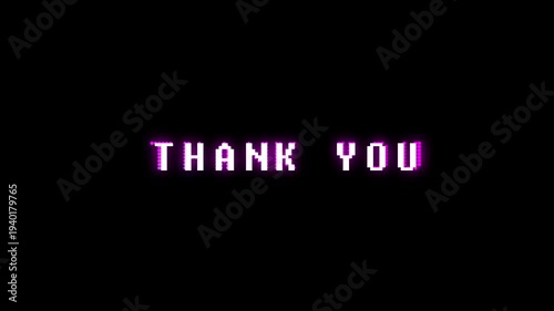 thank you text animation on black background with glitch style