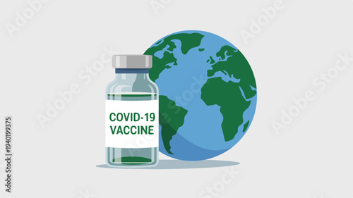 Covid 19 vaccine vial with globe medical illustration health crisis pandemic prevention global healthcare concept