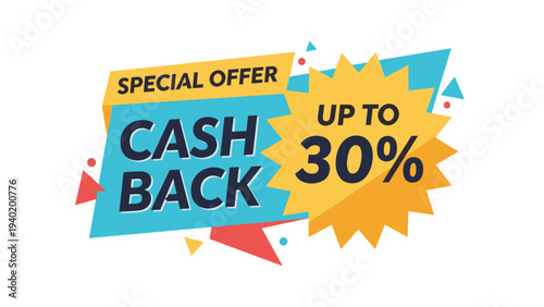 Vibrant special offer banner boldly announces "Cash Back Up to 30%", creatively designed for effective promotions and attractive discounts.