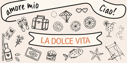 Sketch of italian summer vacation icons with la dolce vita text