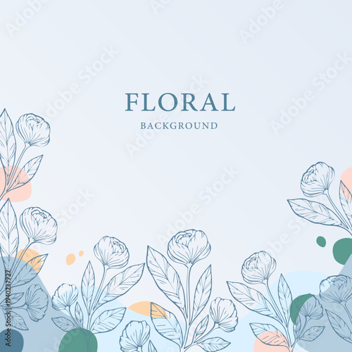 Floral Vector Background with Botanical Line Art and Soft Pastel Shapes. Minimal Design with Copy Space, Ideal for Branding, Invitations, Packaging and Social Media.