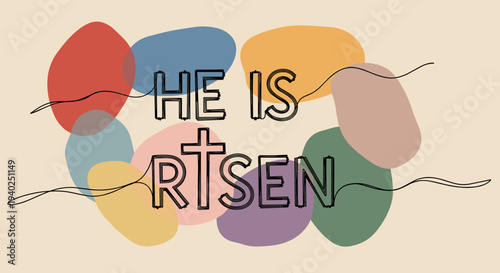 A colorful abstract illustration featuring the text 'HE IS RTSEN' in playful modern style, ideal for creative decor or inspirational art