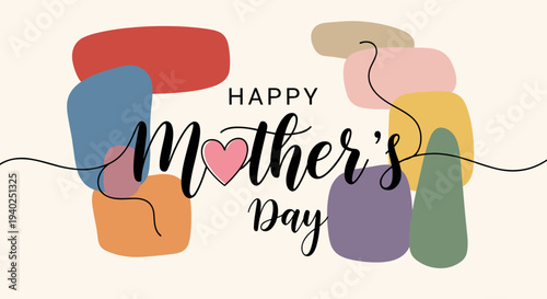 A Happy Mother's Day greeting card design with abstract colorful shapes and elegant typography in a modern vector style