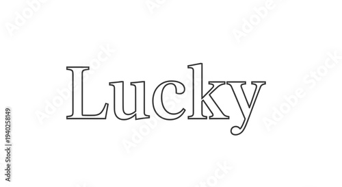 A simple image with the word lucky written in a classic font on a white background.