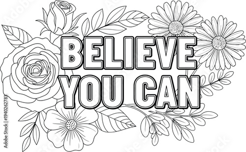 Inspirational motivational quote with floral illustration