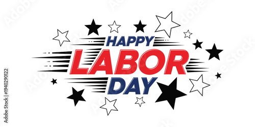 Happy labor day celebration with red white and blue colors and stars