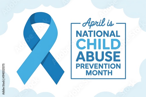 April is national child abuse prevention month graphic with blue ribbon and clouds background promoting awareness and support for child protection advocacy and safety initiatives