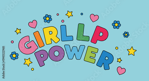 Colorful "Girl Power"""" text with stars and flowers on a blue background"""