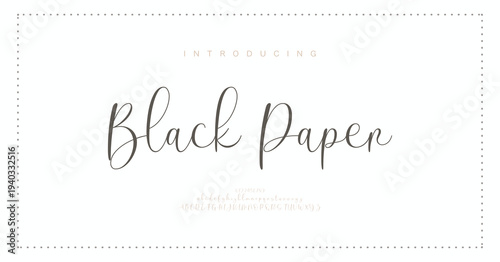 Black Paper, Script premium luxury elegant alphabet letters and numbers. Elegant wedding typography classic serif font decorative vintage retro. Creative vector illustration
